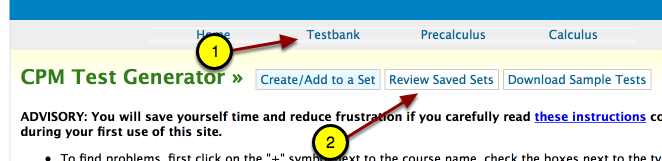 In the Testbank, select "Review Saved Sets."